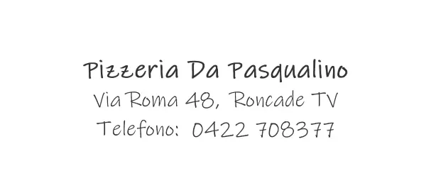 Listino online : Menu P90 Pizzeria Da Pasqualino Roncade