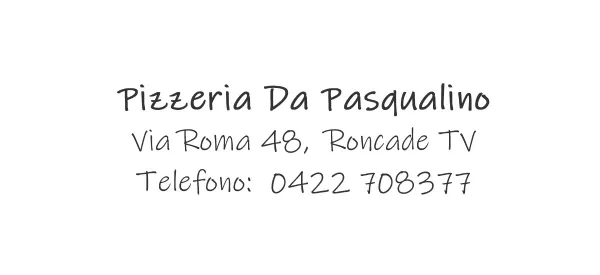 Listino online : Menu P90 Pizzeria Da Pasqualino Roncade